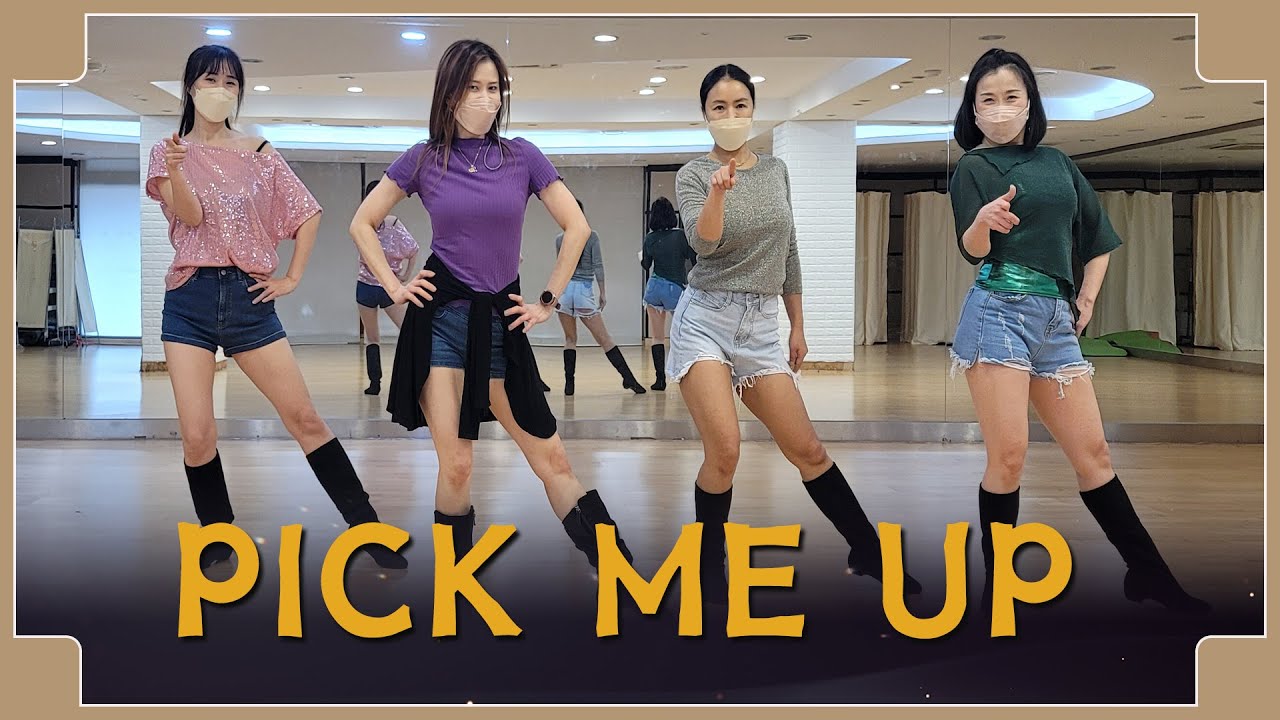 PICK ME UP - LINE DANCE