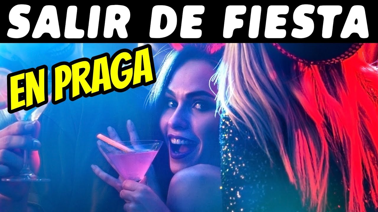 Qué hacer en Praga de noche • Dónde salir de fiesta en Praga