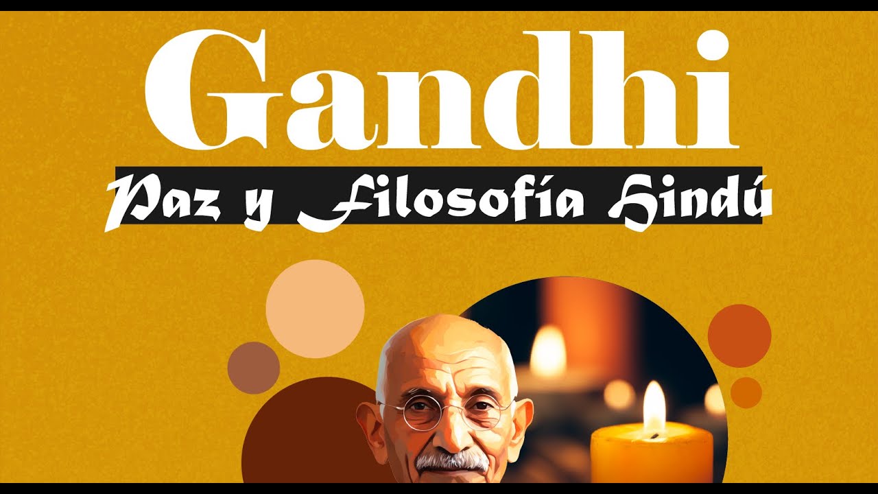 Gandhi, Paz y Filosof&iacute;a Hind&uacute;. Nueva Acr&oacute;polis Zaragoza.