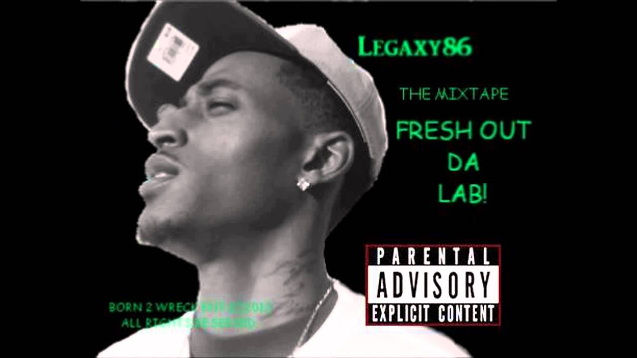 Legaxy86- N LOVE WIT A GANSTA (FULL  SONG)