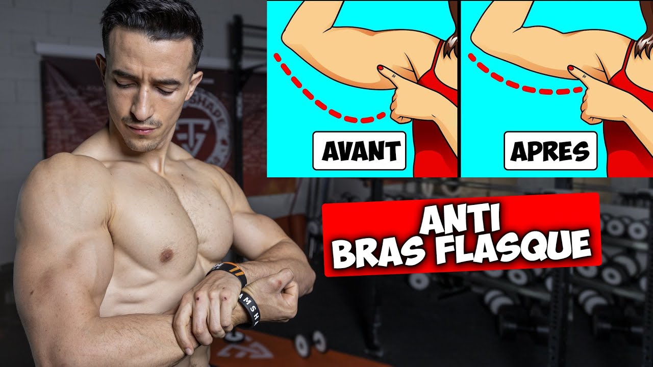 BRAS FLASQUES ? Tonifiez et musclez vos bras !