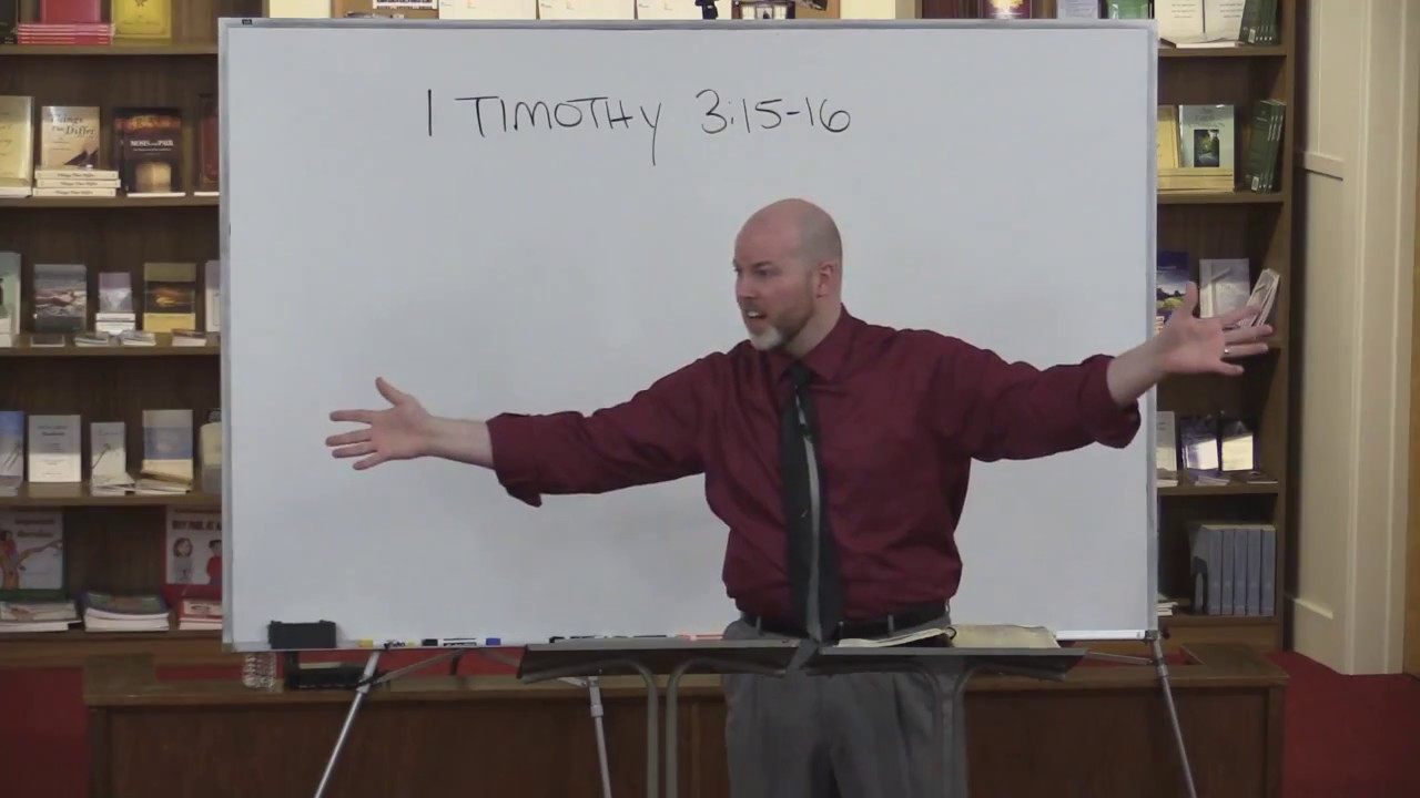 1 Timothy 3:15 -16 - God Manifest in the Flesh