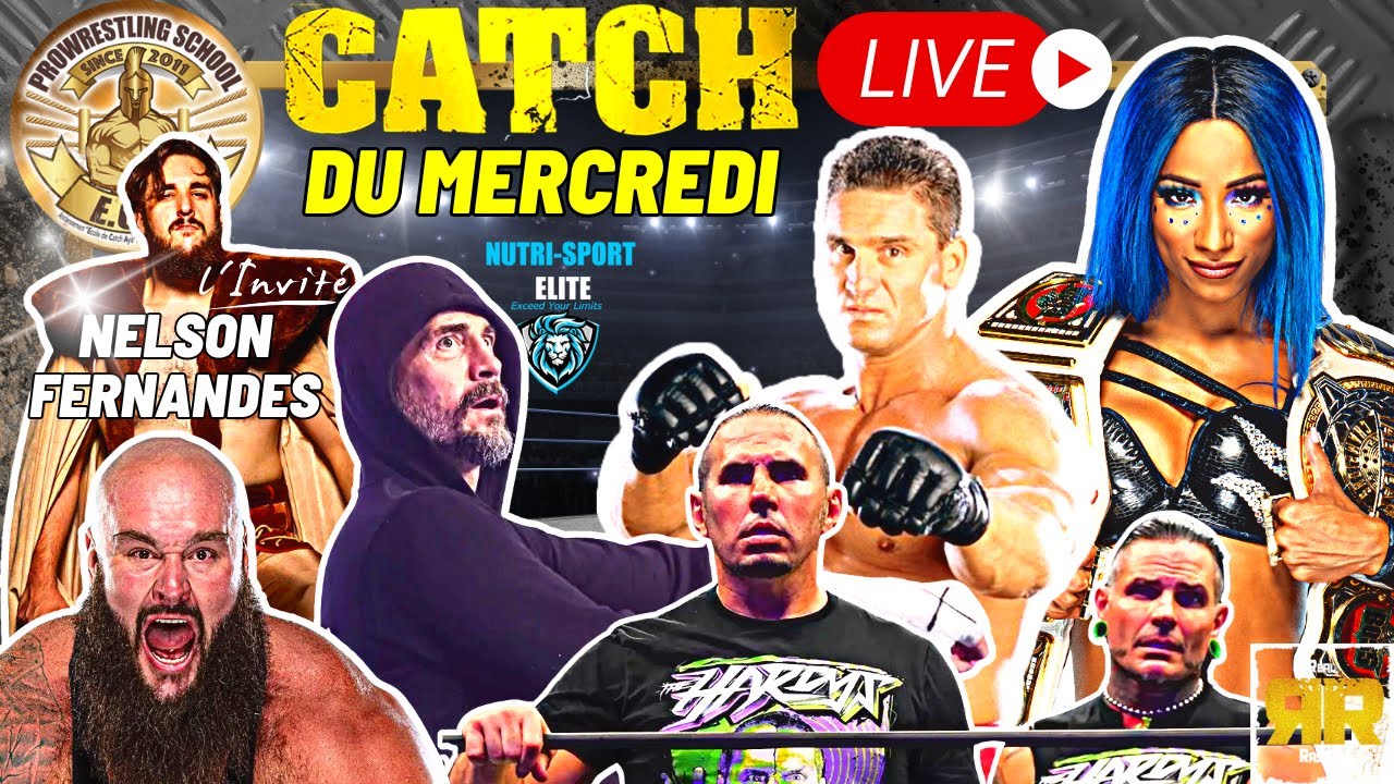 LE LIVE CATCH DU MERCREDI - Epi 6 - Saison 2 - #sashabanks #matthardy #aew #wwe #cmpunk #catch