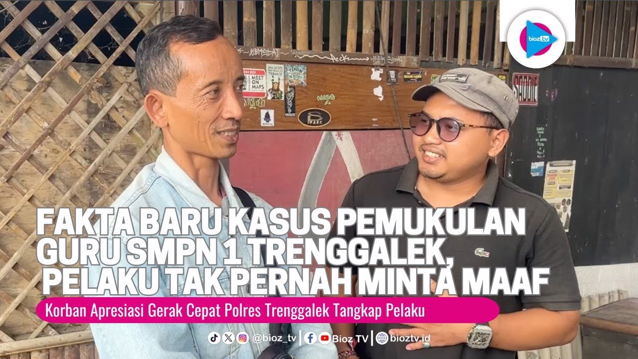 Fakta Baru Kasus Pemukulan Guru SMPN 1 Trenggalek, Pelaku Tak Pernah Minta Maaf - bioztv.id