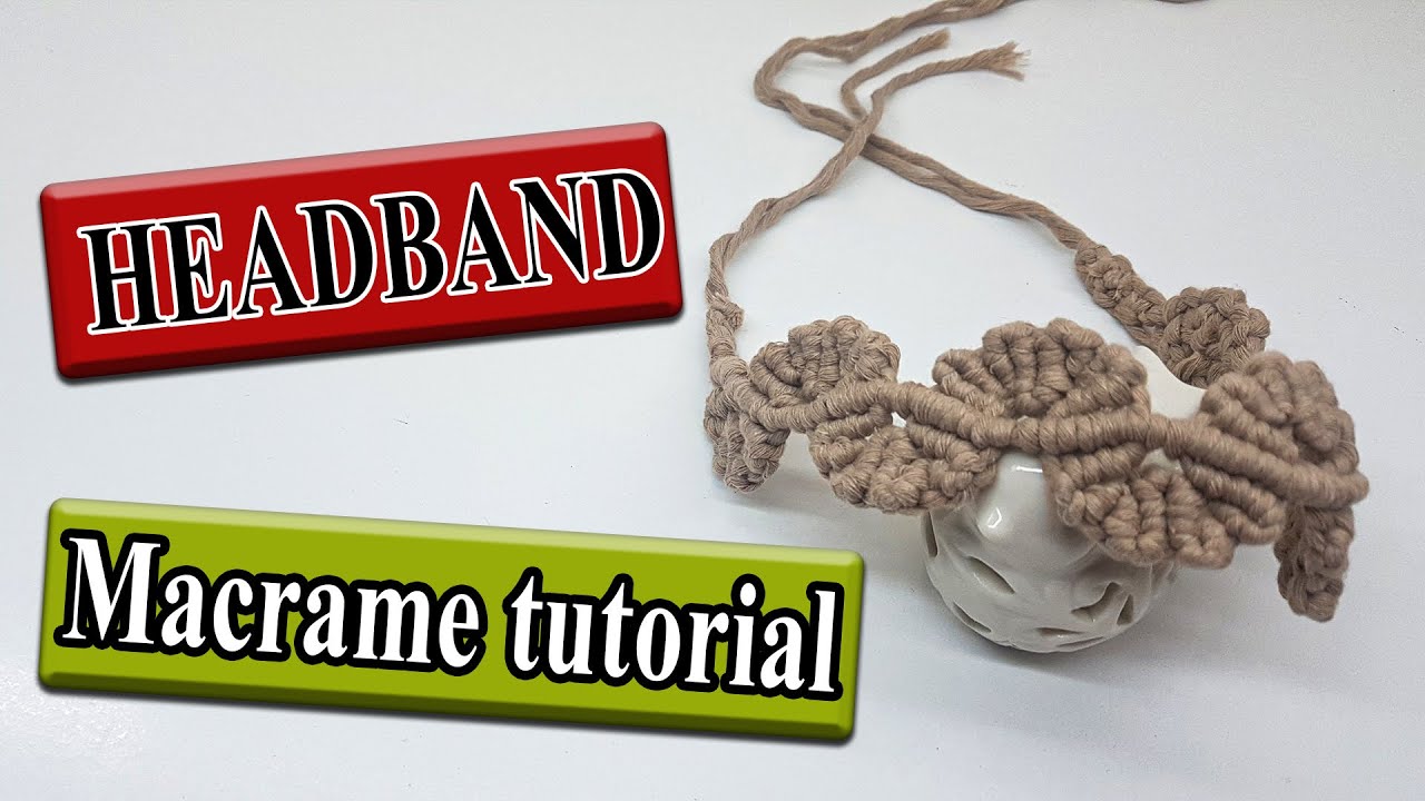 macrame tutorial: macrame HEADBAND | (new design)