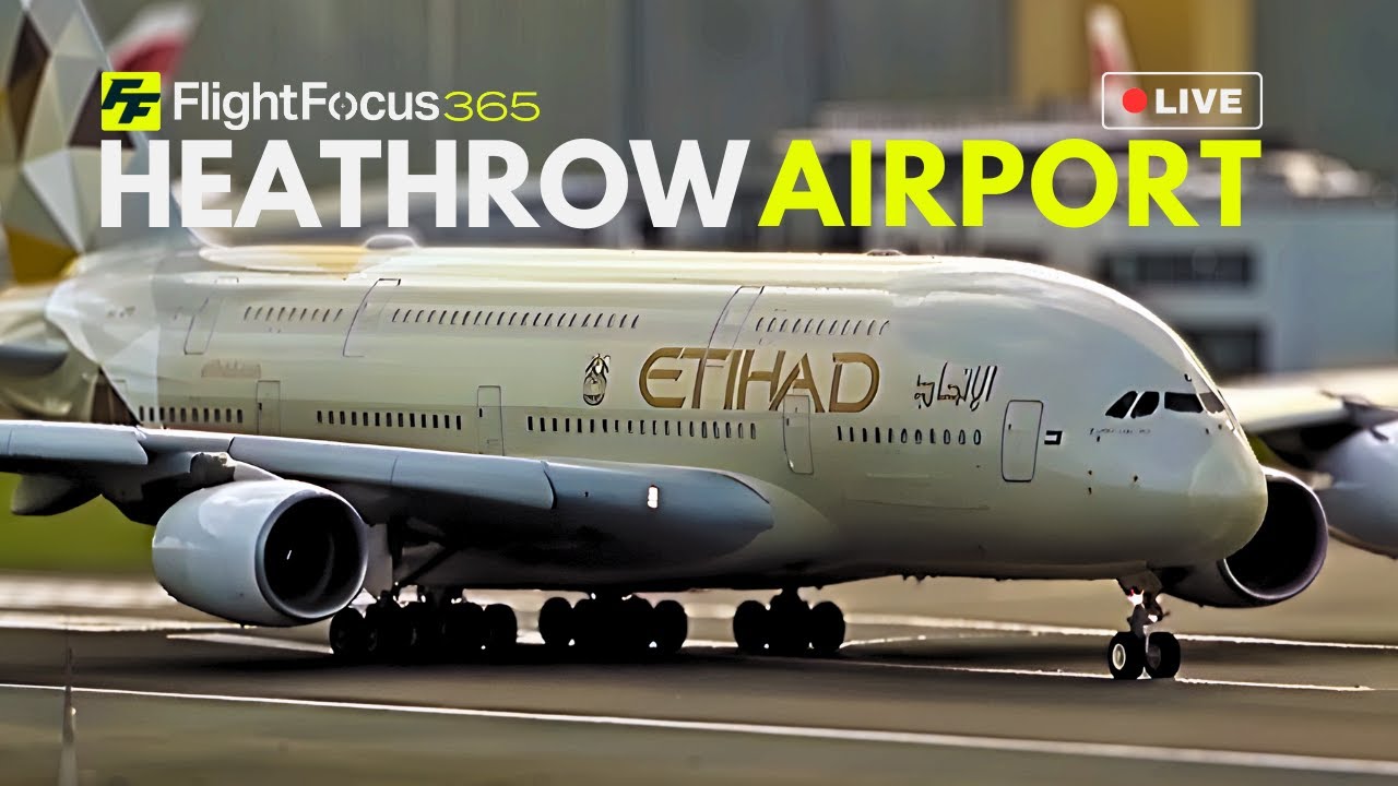 Heathrow Airport Live - Saturday 15th November 2025