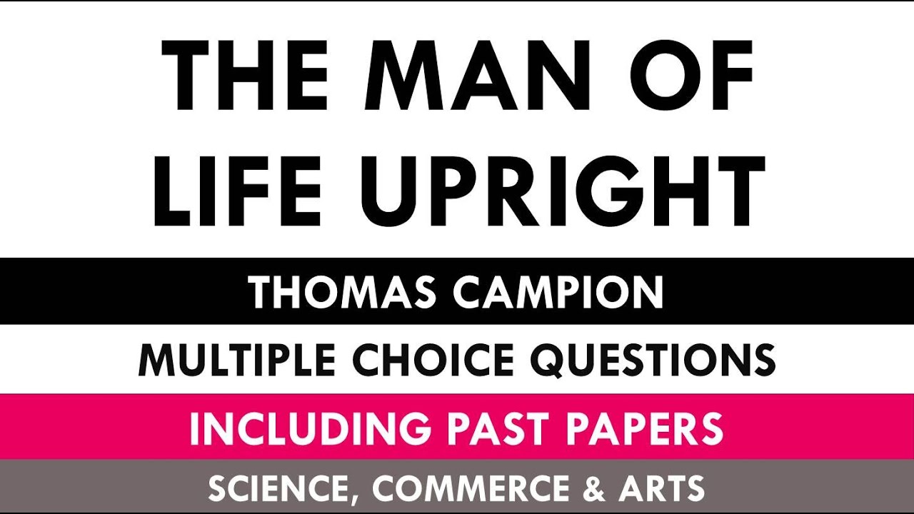 The Man of Life Upright | MCQ's