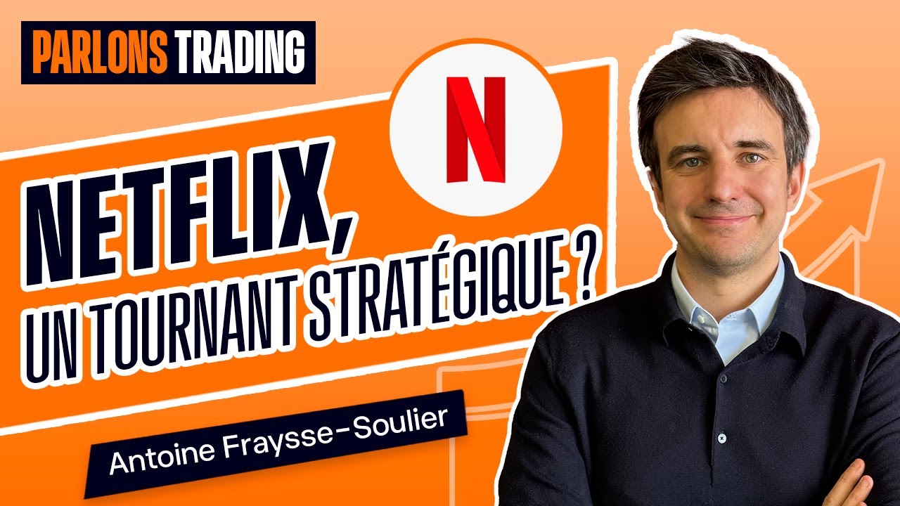 Netflix, un tournant stratégique ?