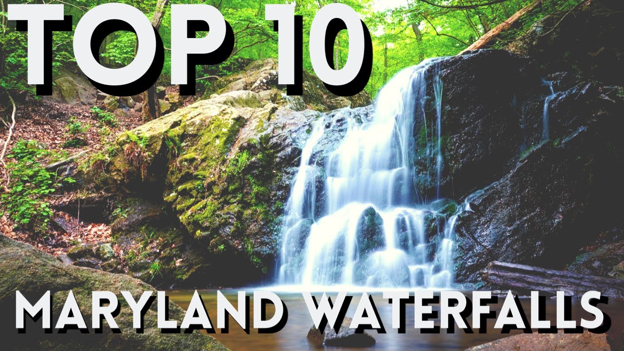 TOP 10 Waterfalls in Maryland