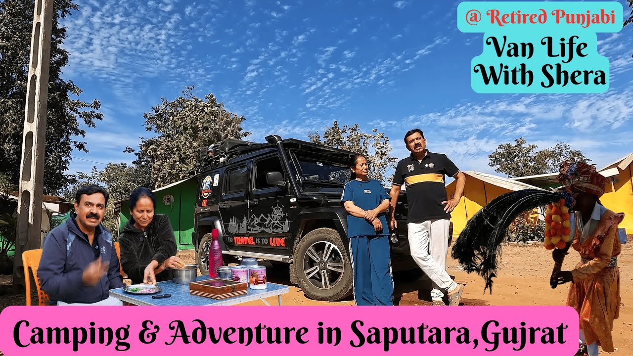 Van Life, Camping & Adventure in Gujrat | Life on the Road | Enjoying Second Inning after Retirement