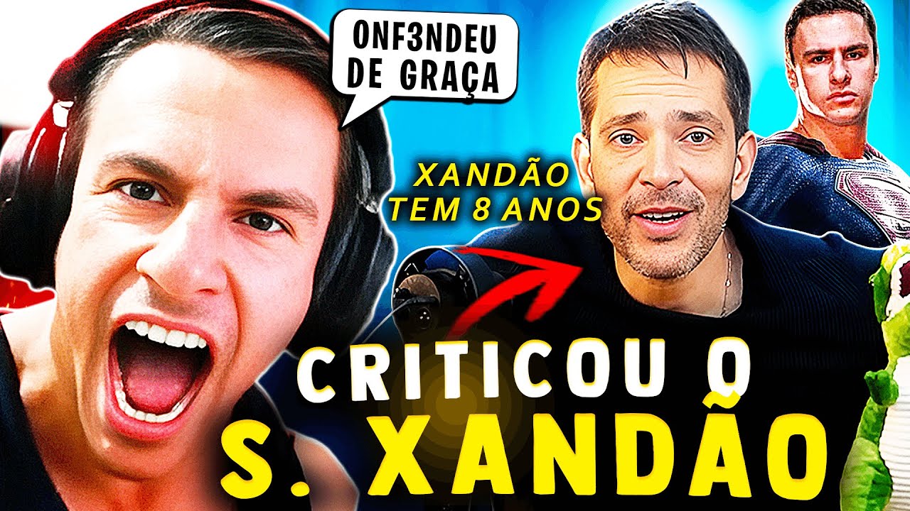 SUPER XANDÃO REAGINDO - BENTO RIBEIRO CRITICOU A OPINIÃO DO SUPER XANDÃO SOBRE O NOVO SUPERMAN