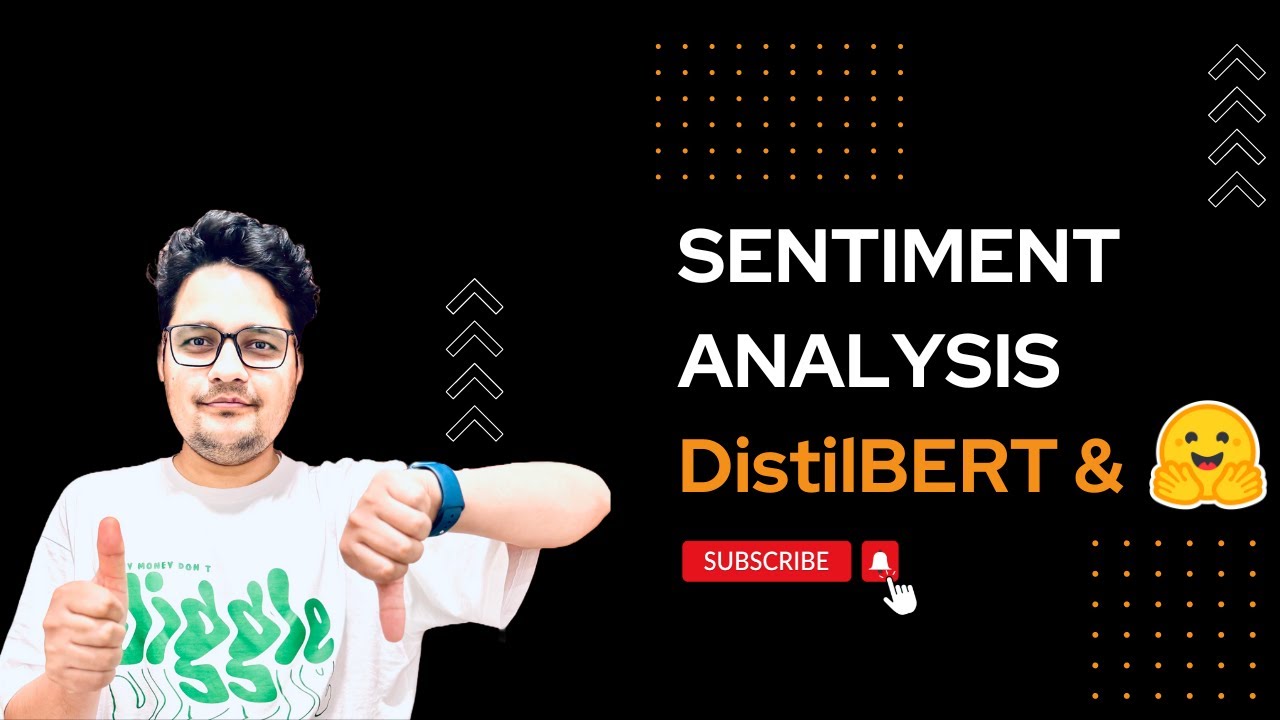 6 - Sentiment Analysis with DistilBERT using Hugging Face | NLP with Hugging Face Tutorials
