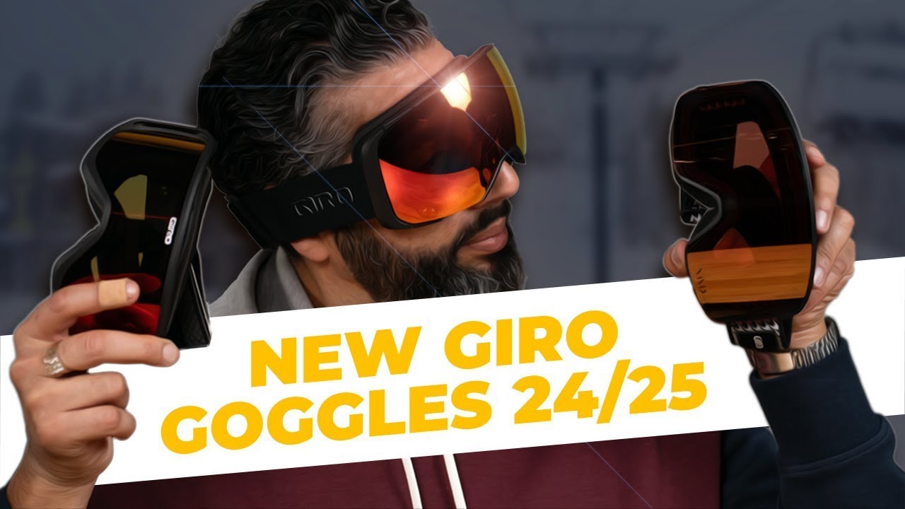 New GIRO Snow Goggles for the 2024/25 Season