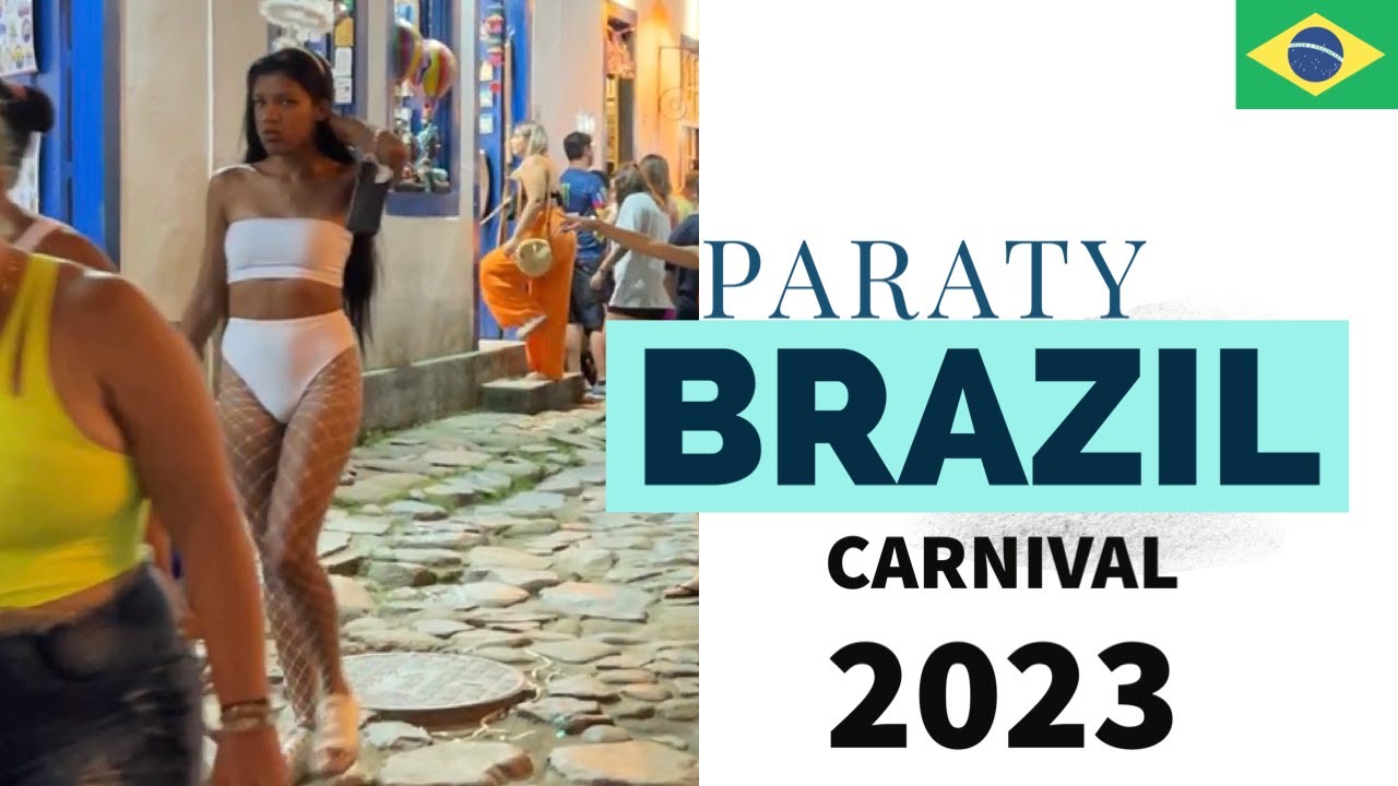 WALK Brazil 🇧🇷 Carnival 2023 🇧🇷 Paraty 4K