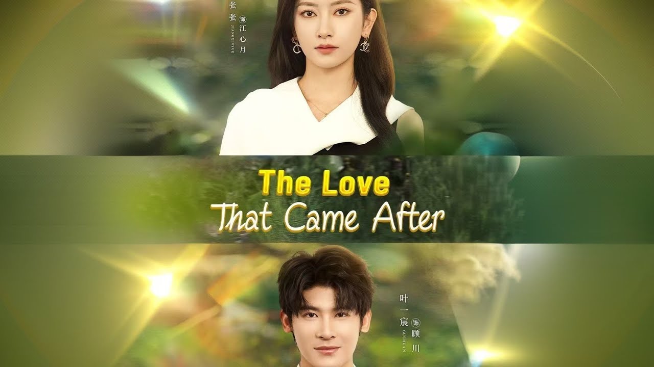 The Love That Came After