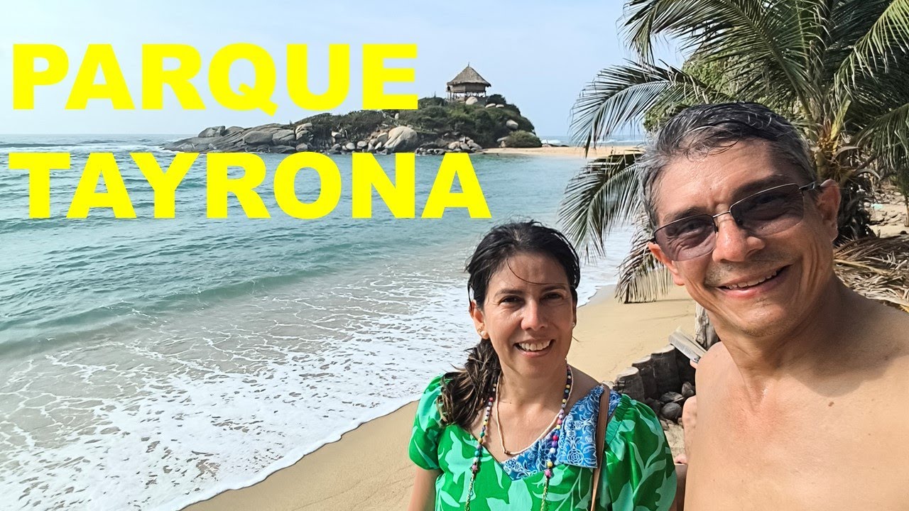 Descubriendo el Parque Tayrona: Playas Cristalinas y Aventura en Pareja en Santa Marta