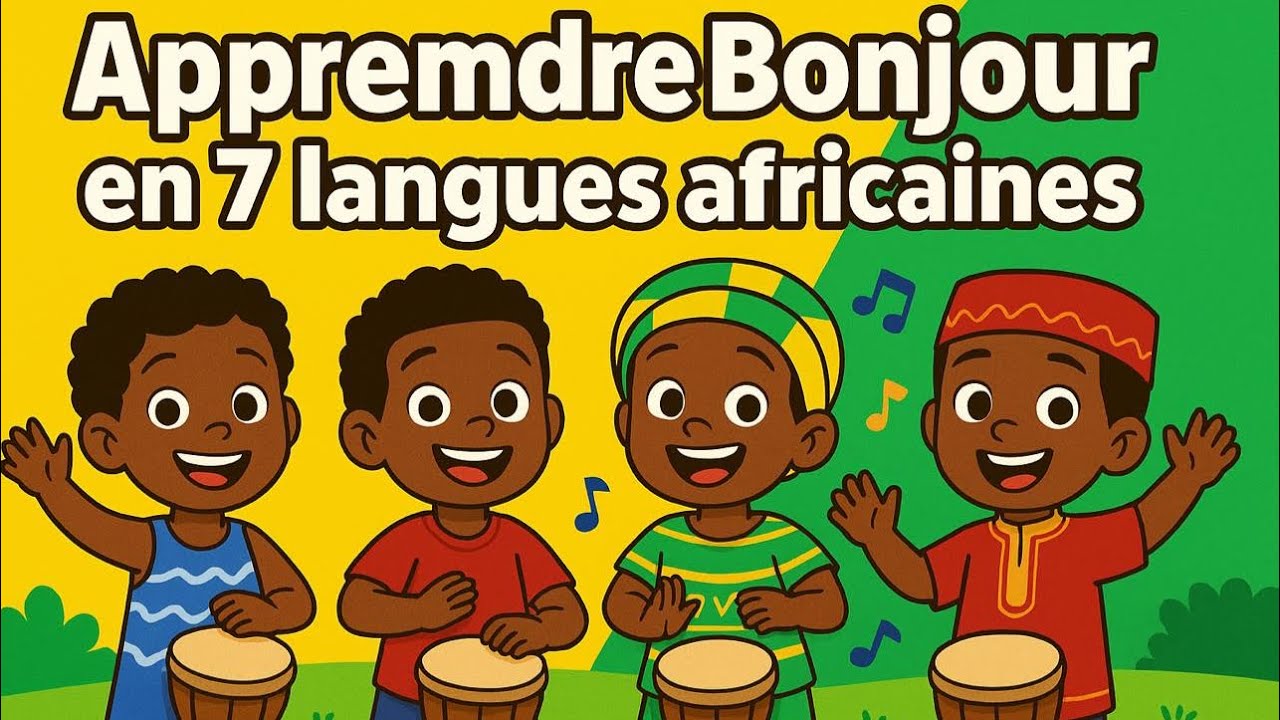 Découvre comment dire Bonjour dans 7 pays africains | Chanson éducative - Chante et Danse