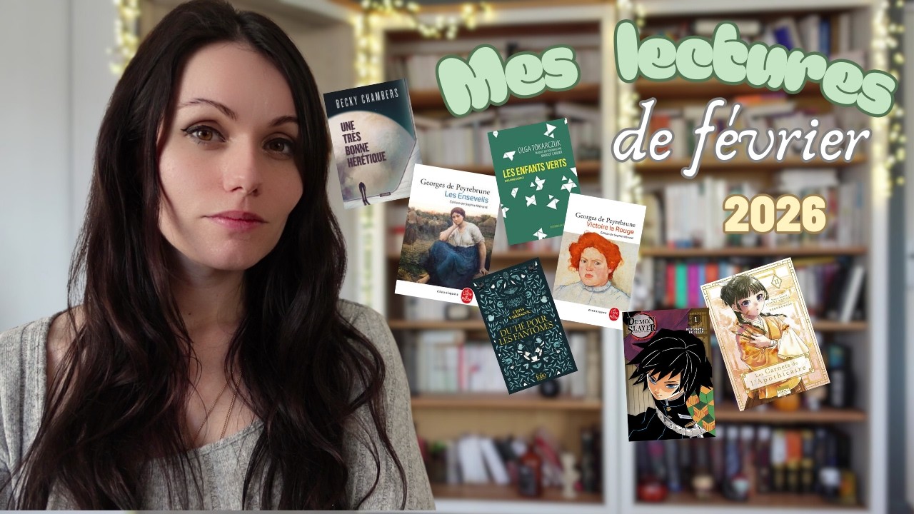 TOUT ce que j&rsquo;ai lu en f&eacute;vrier  📖 | SF, classiques et mangas !