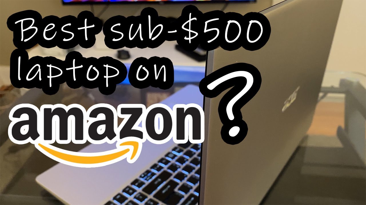 Best budget laptop on Amazon? Acer Aspire 5 Slim Review.