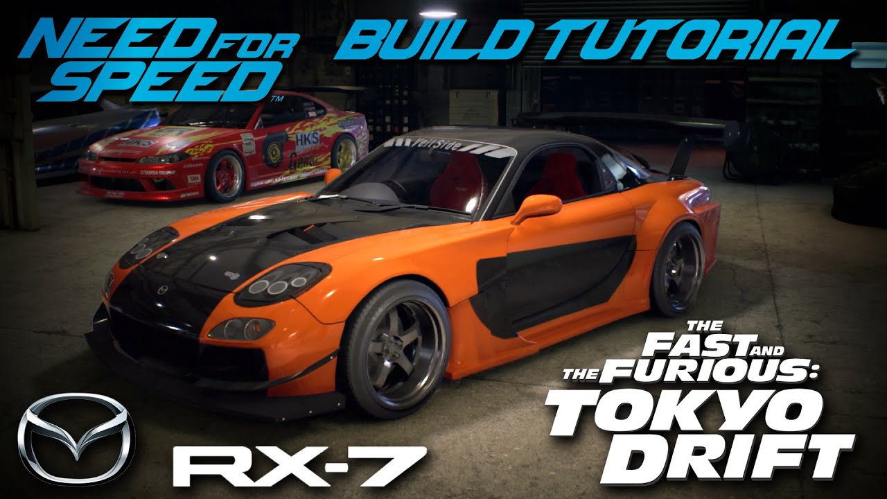 Need for Speed 2015 | Tokyo Drift Han's Mazda RX7 Build Tutorial | How To Make