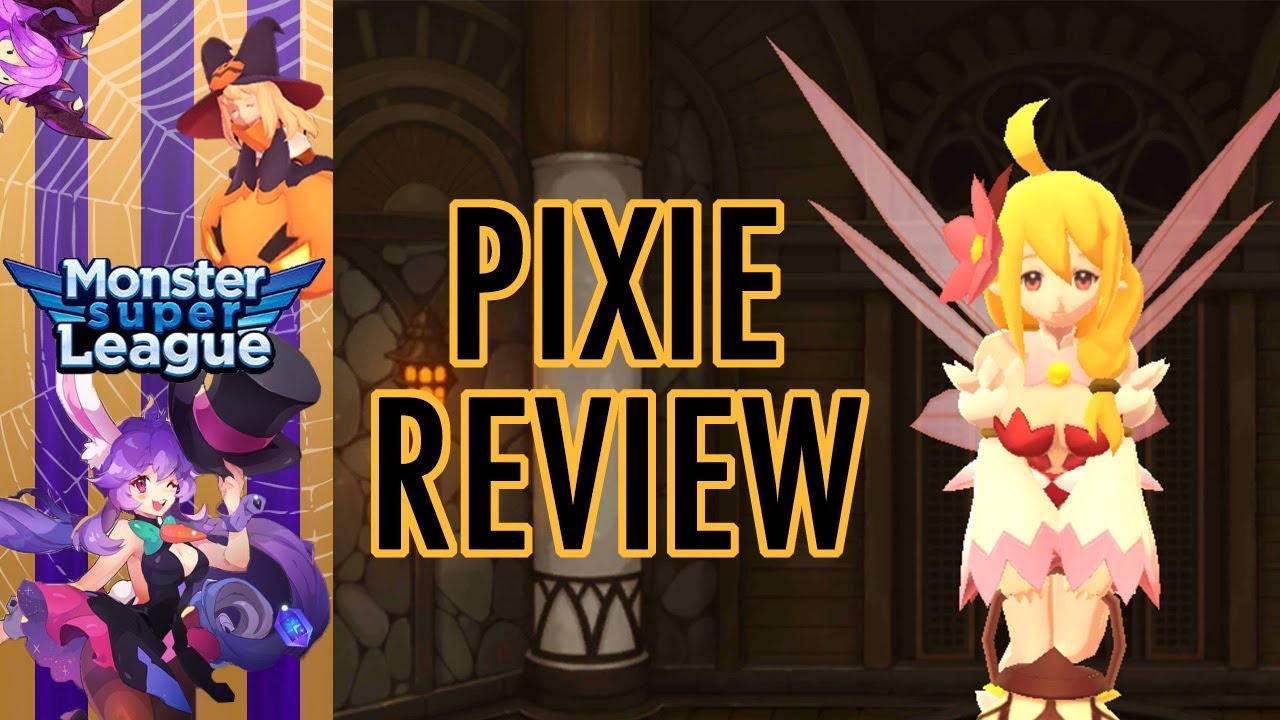 [Monster Super League] Pixie Monster Review