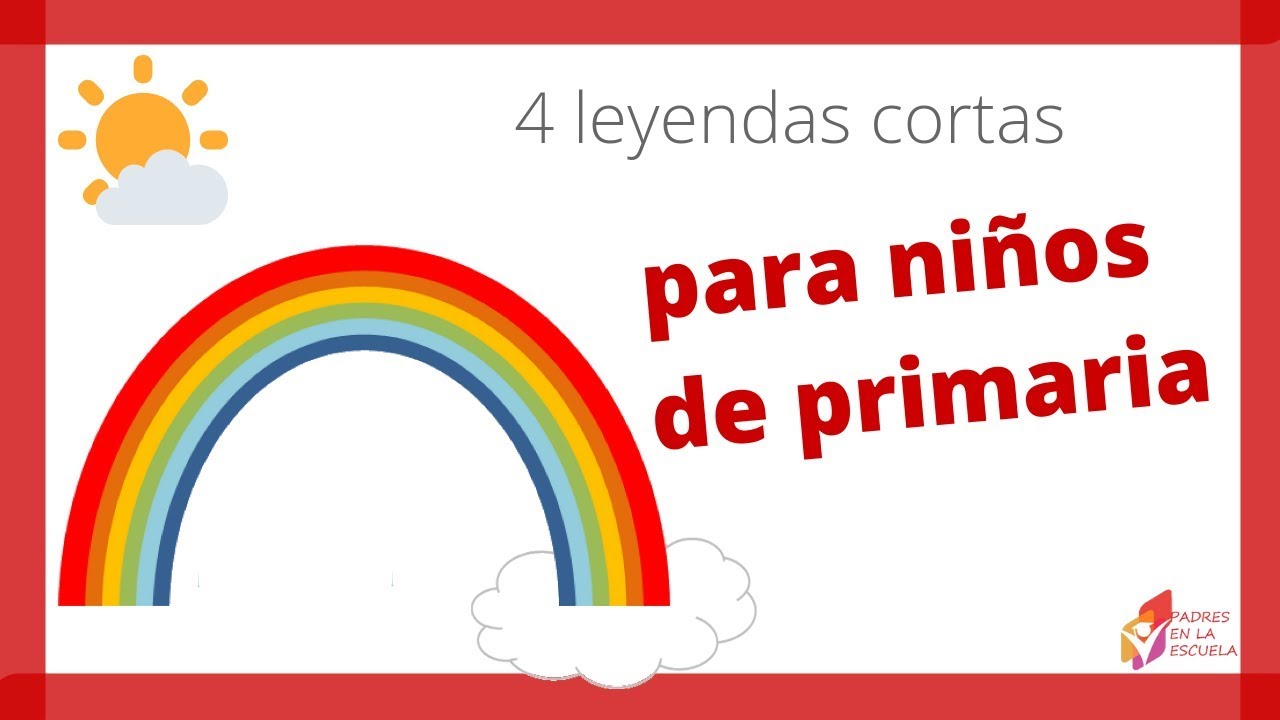4 leyendas cortas para niños de primaria 🌝 🌛