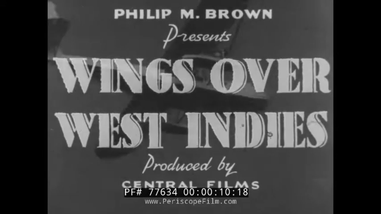 WINGS OVER THE WEST INDIES  PAN AM SIKORSKY S-40 AIRCRAFT  77634