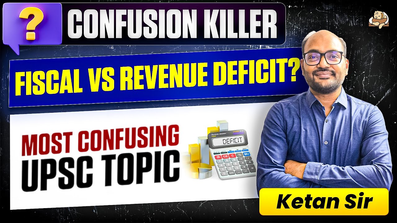 Types of Deficits in Budget Explained - UPSC | Fiscal Deficit, Revenue Deficit & Primary Deficit GS3