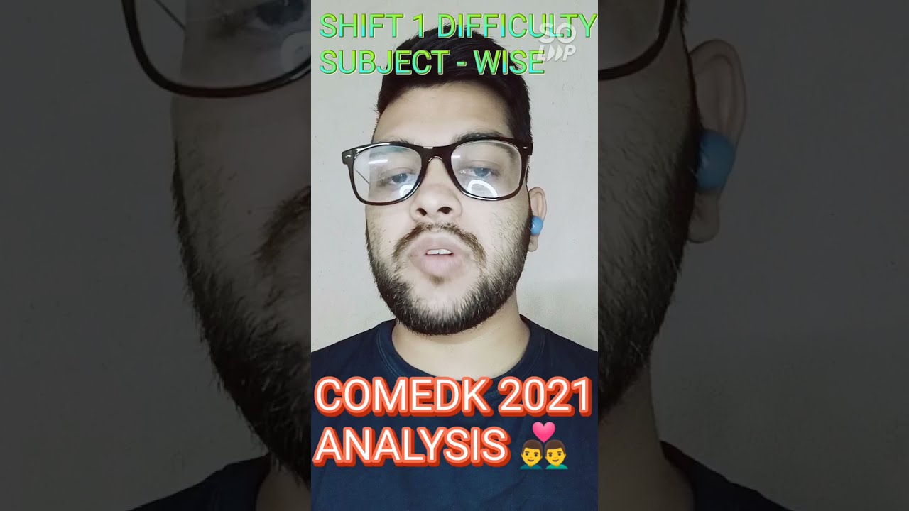 COMEDK 2021 paper Analysis | Shift 1 Difficulty level Subject wise | Marks vs rank #Comedk #Analysis