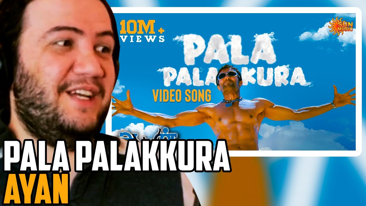 Pala Palakkura - Video Song Reaction Ayan  Suriya  Tamannaah  KV Anand  Harris Jayaraj  Sun Music