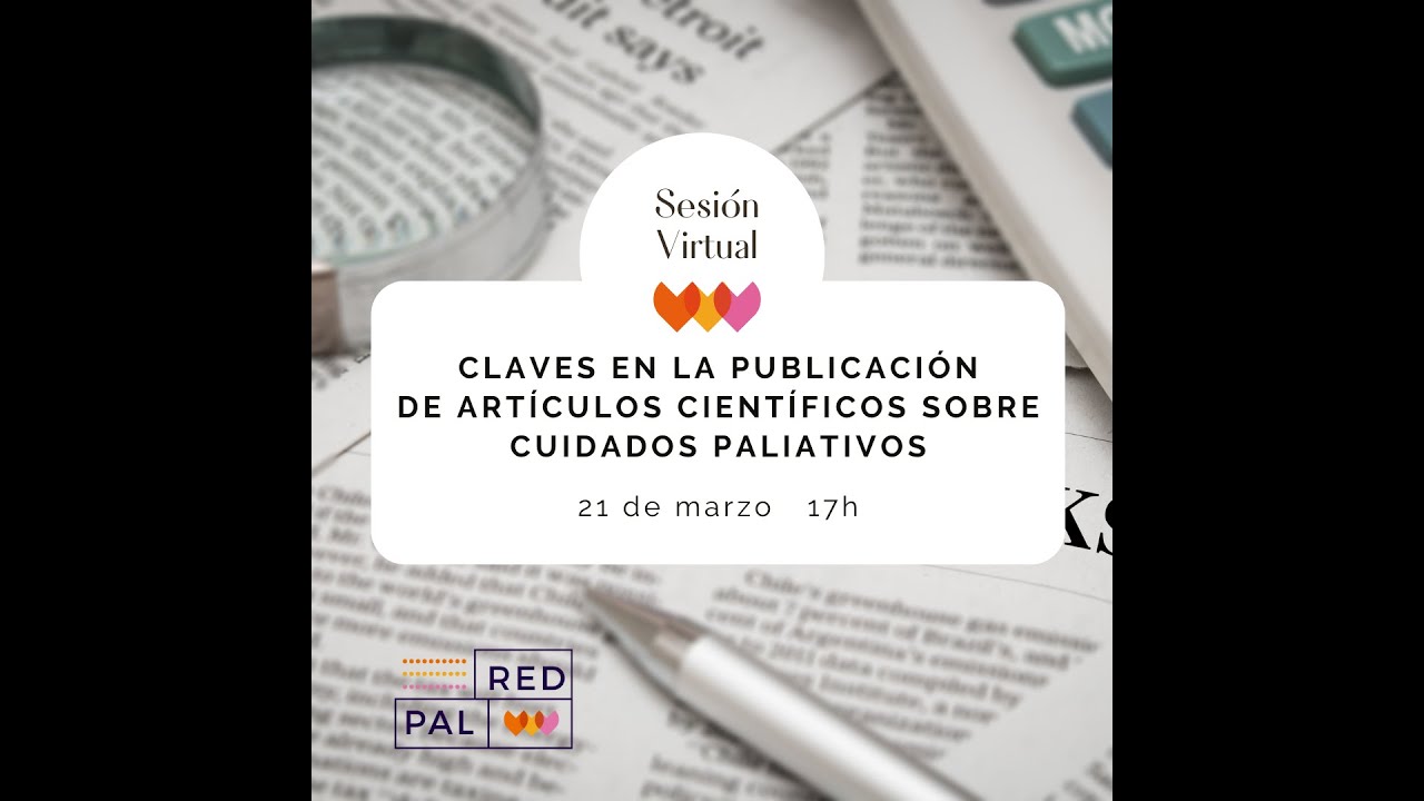 Claves en la publicación de artículos científicos sobre Cuidados Paliativos