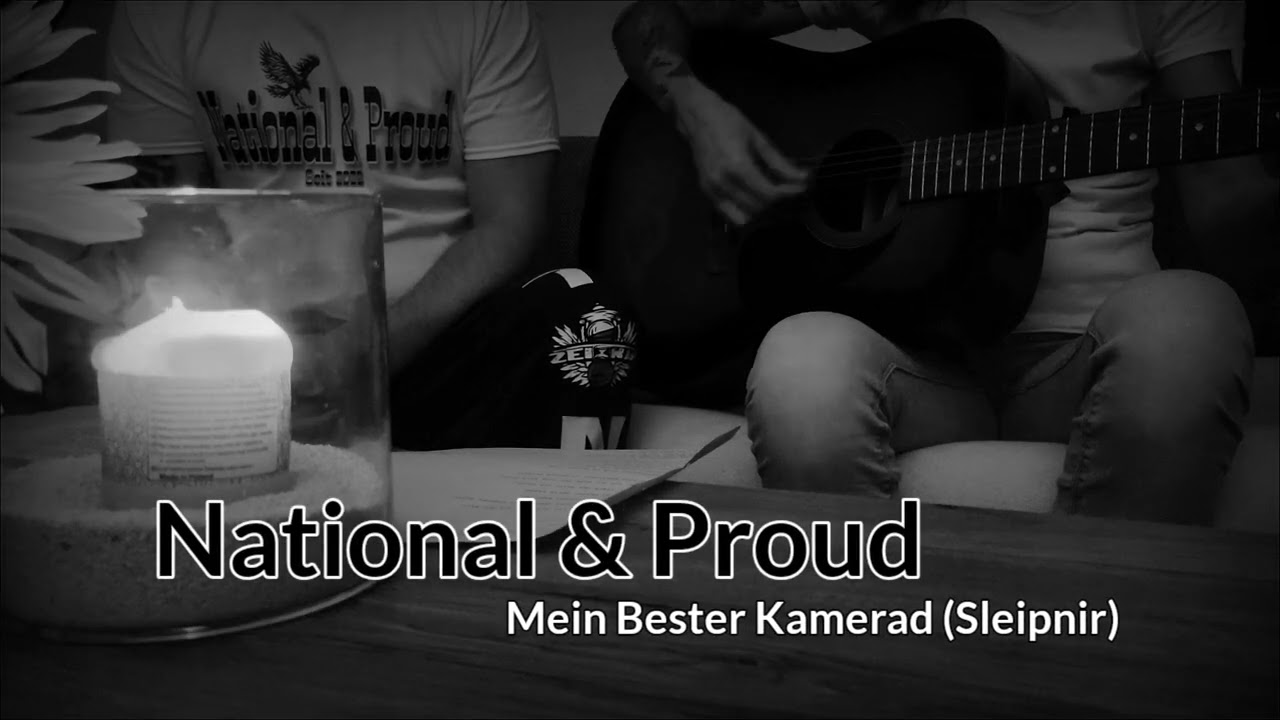 National & Proud - Mein bester Kamerad (Sleipnir) - live aus dem Wohnzimmer @Sleipnir