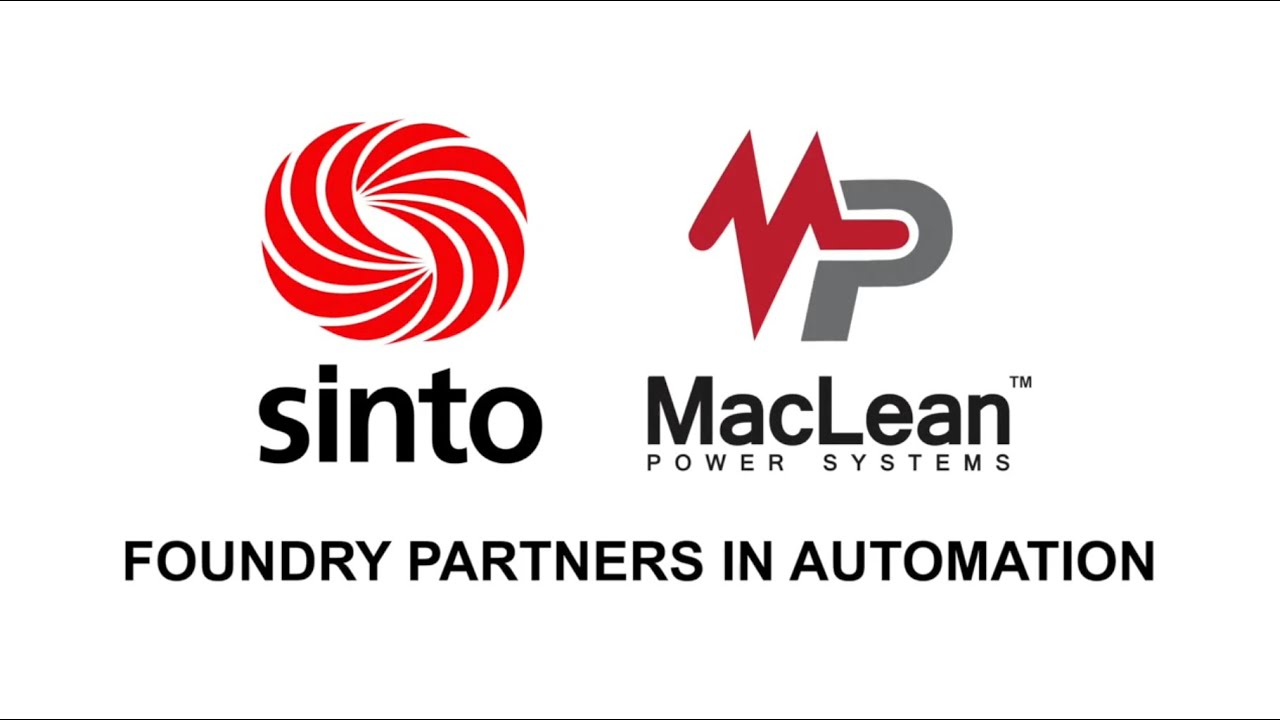 Sinto and MPS Foundry Partners in Automation | MacLean Power Systems