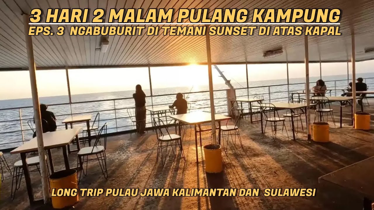 Hari Ke 2 Di Atas Kapal, Melihat Fasilitas Kelas Ekonomi Kapal Pelni Labobar Surabaya - Palu !!