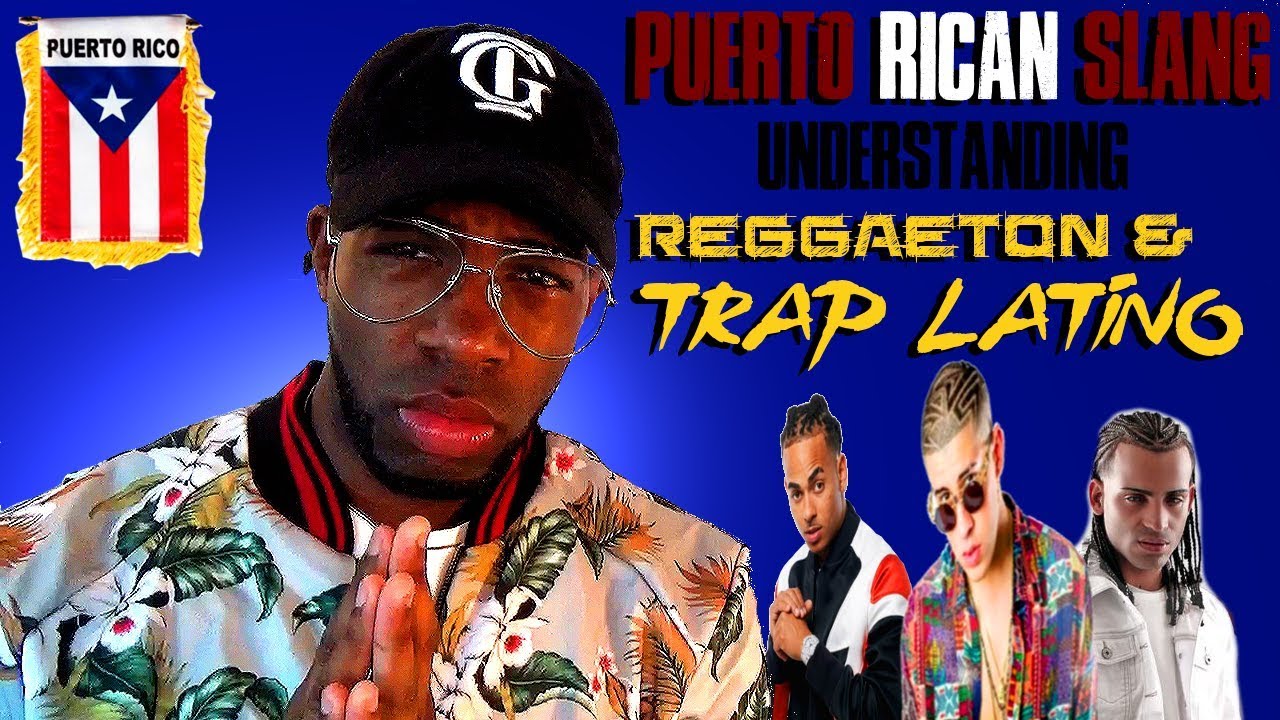 Puerto Rican Slang Pt. 1