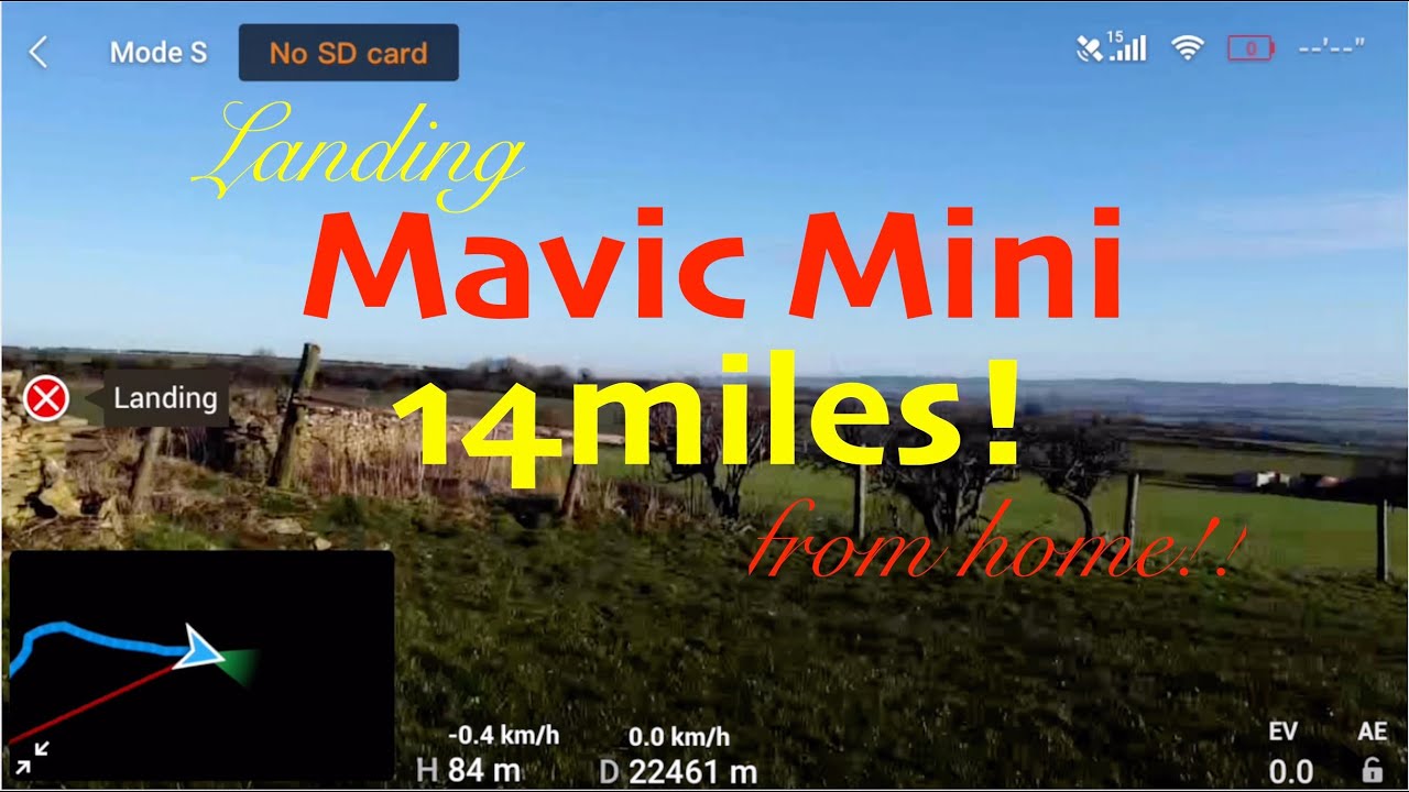 DJI Mavic Mini Landing it 14miles away!