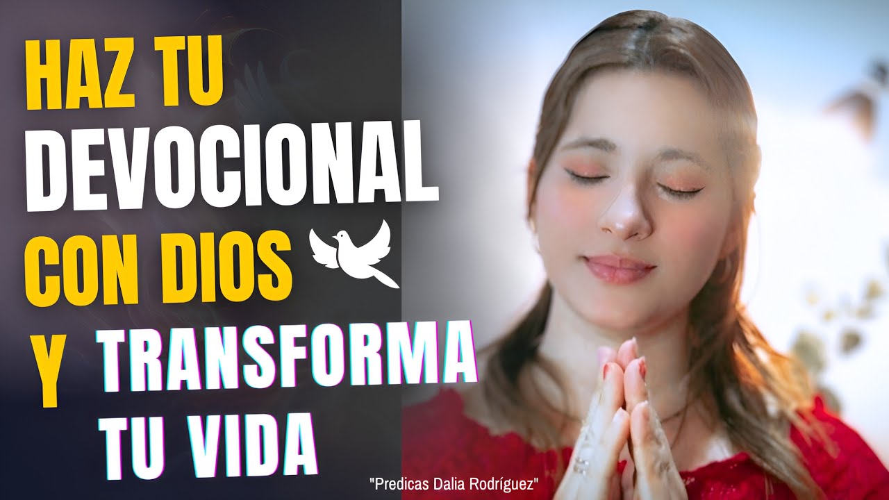 Como Hacer un DEVOCIONAL CRISTIANO que te CONECTE con Dios y Transforme tu VIDA Espiritual