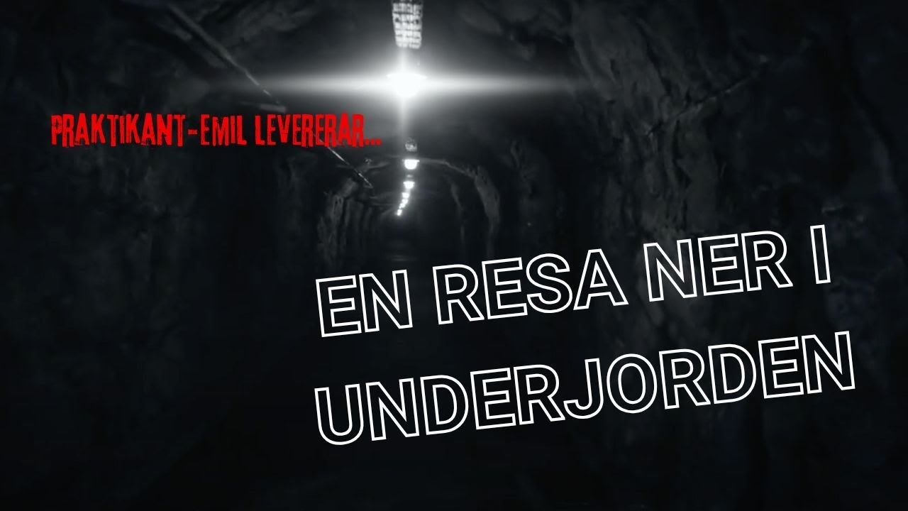 Resan ner i underjorden