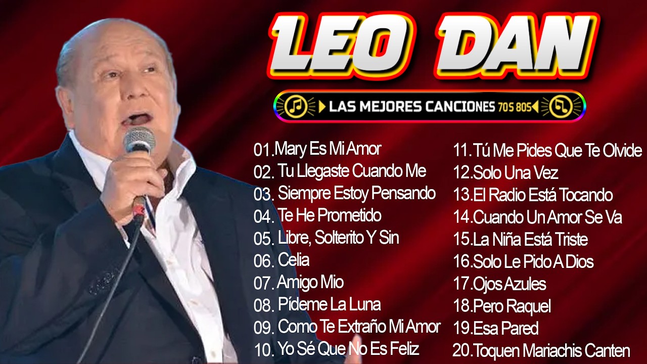 Leo Dan 30 Grandes Éxitos Mix 🌹LEO DAN Éxitos Album Completo🌹LEO DAN Éxitos De Ayer #s34