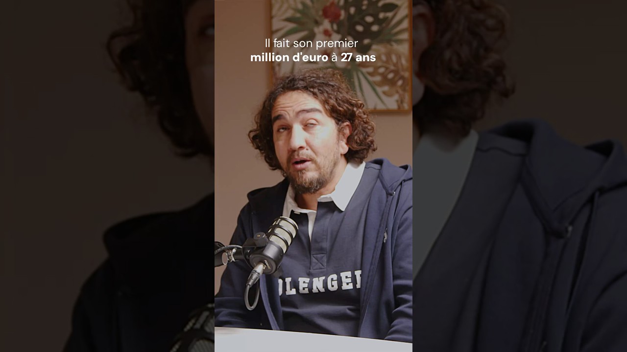 Il fait son premier million d'euro à 27 ans