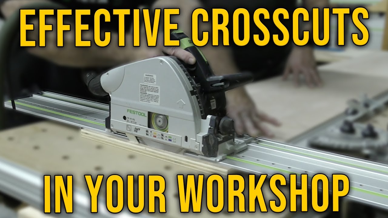 Making Effective Crosscuts in Any Size Workshop