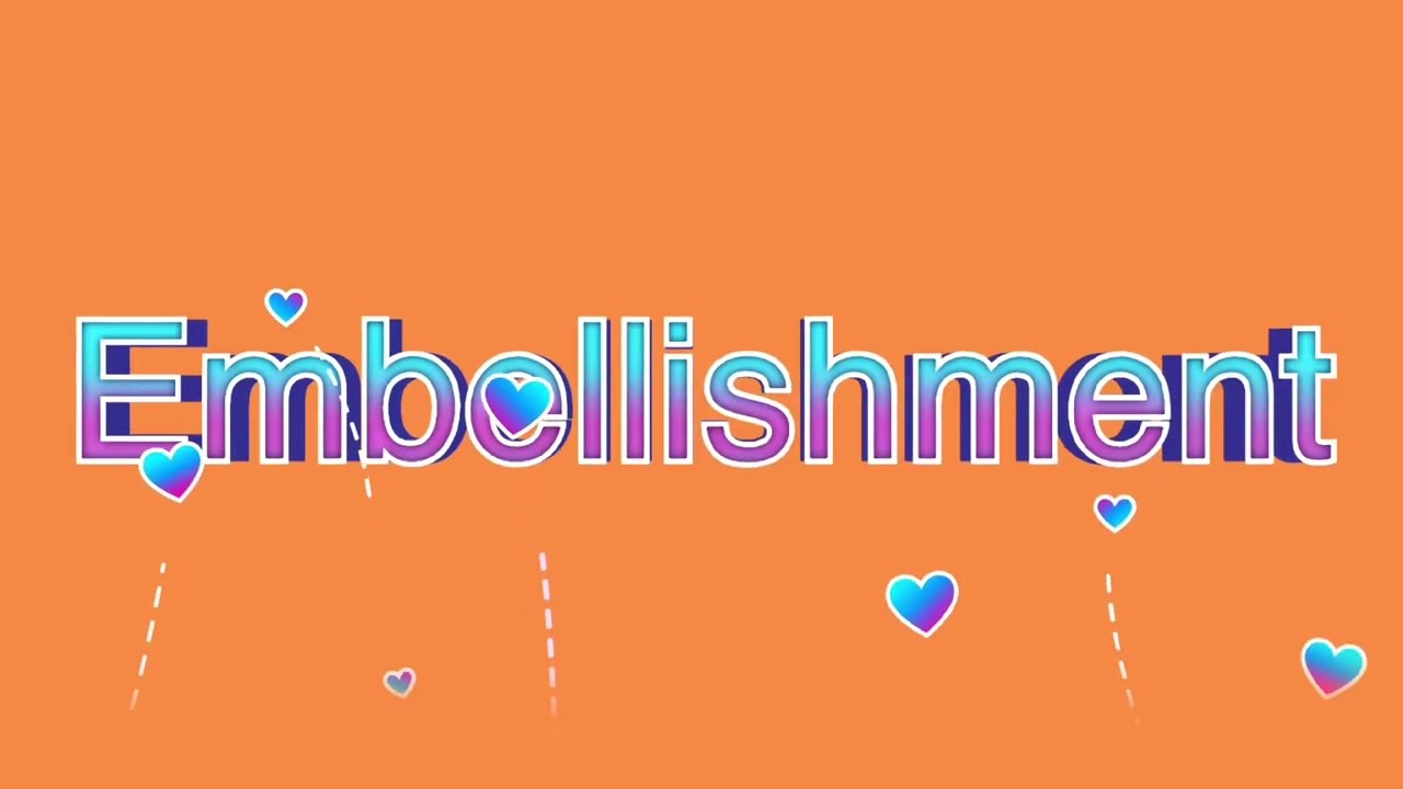 Listen and learn English words Embellishment and Dogmatic 