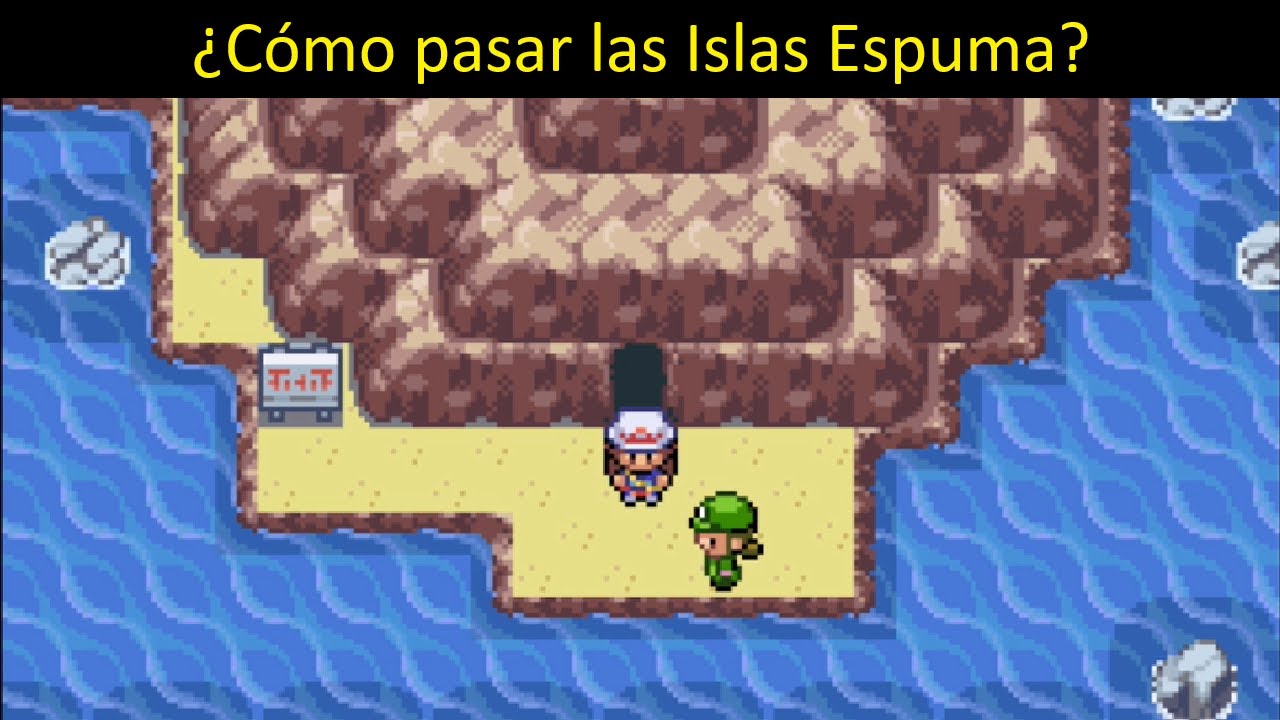Como pasar las Islas Espuma en Pokemon Rojo Fuego y Verde Hoja!