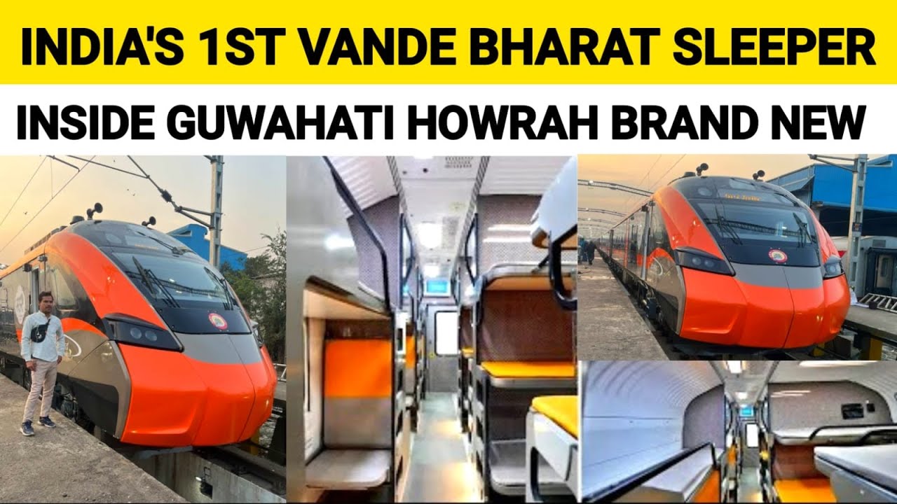INDIA'S 1ST VANDE BHARAT SLEEPER | INSIDE GUWAHATI HOWRAH BRAND NEW | VANDE BHARAT SLEEPER EXPRESS