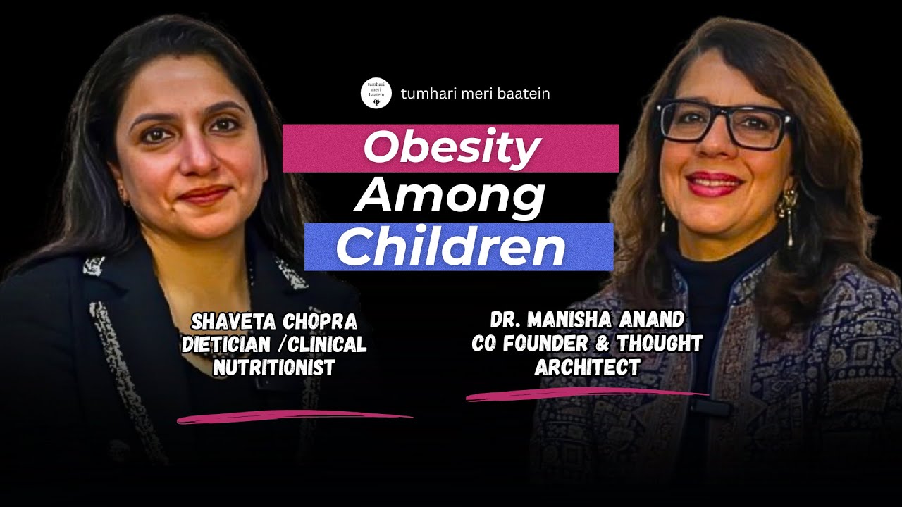 Obesity Among Children l Tumhari Meri Baatein