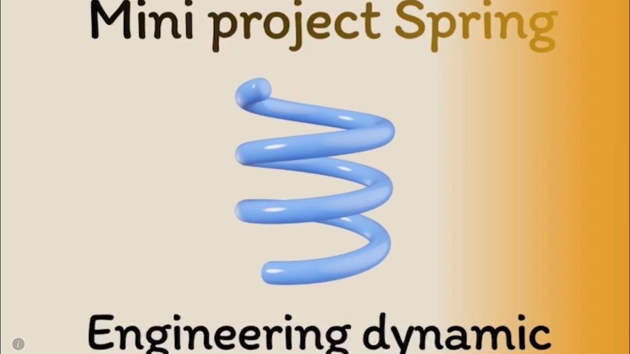 Mini project engineering Dynamic spring blender