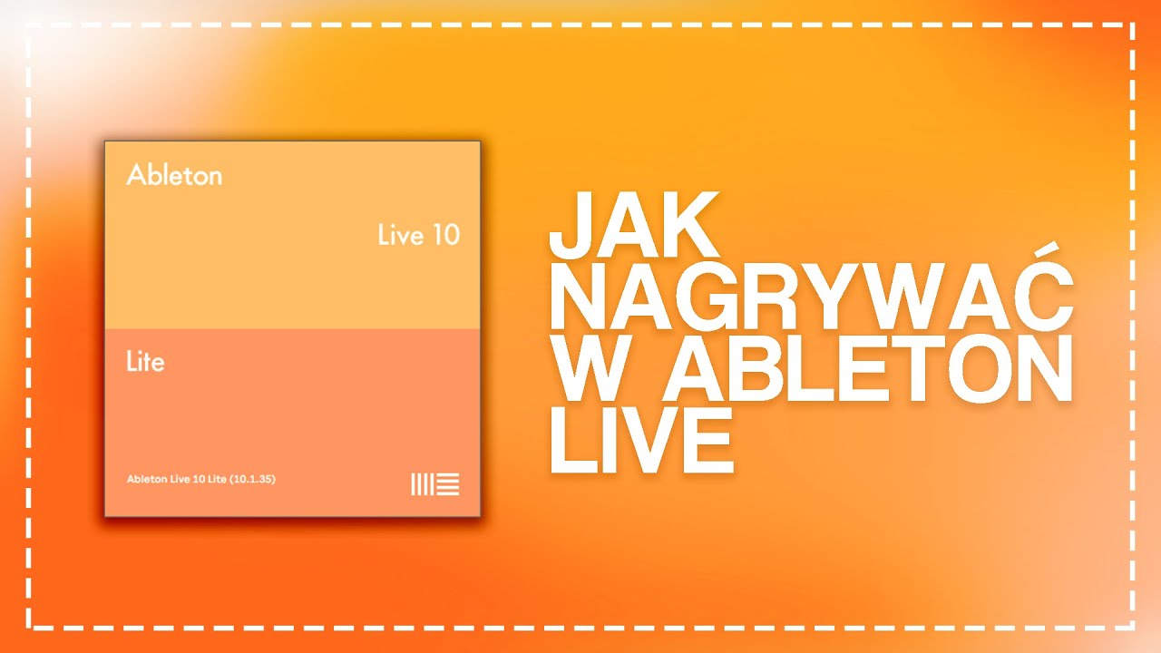 JAK NAGRYWAĆ W ABLETON LIVE? #1