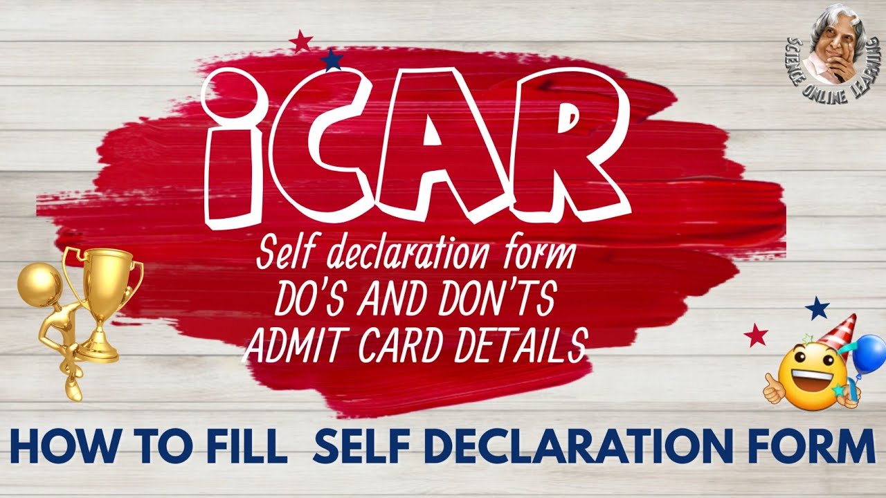 icar admit card 2021 | How to fill self declaration form for icar | Self declaration form icar 2021