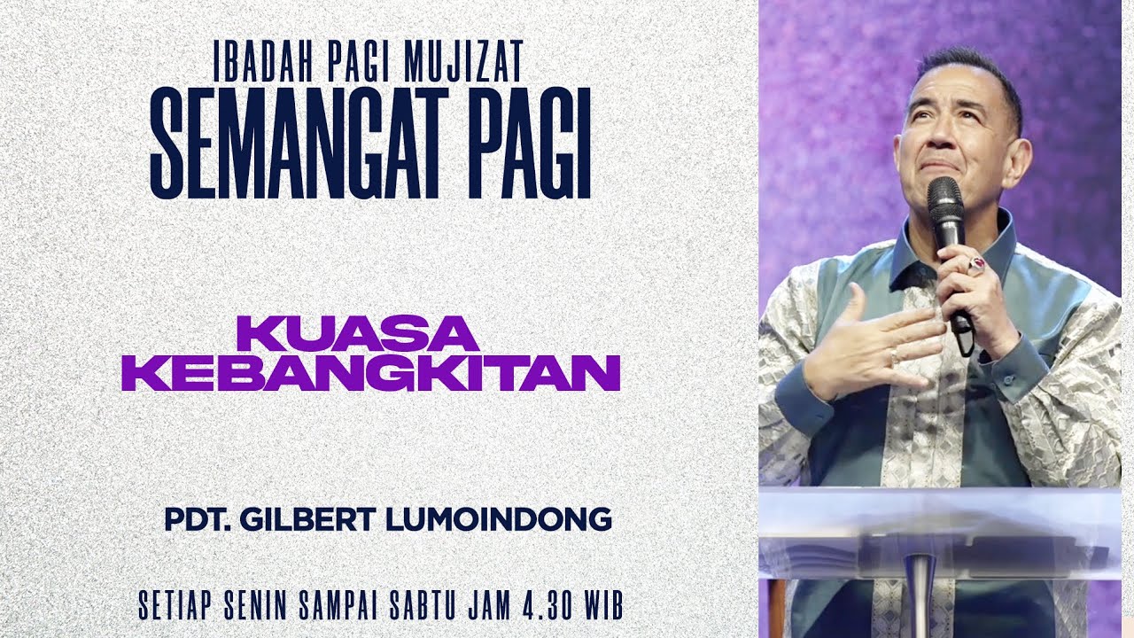 Semangat Pagi | Kuasa Kebangkitan  | Senin, 6 April 2026