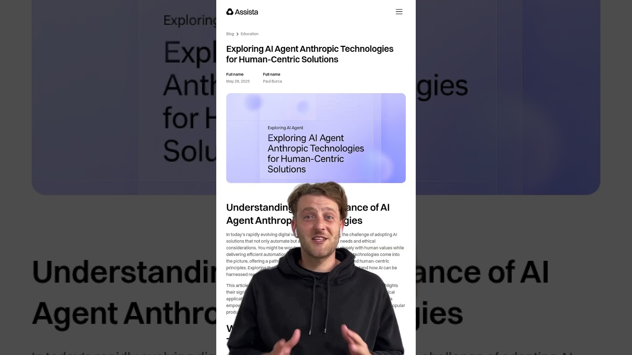 Exploring AI Agent Anthropic Technologies for Human-Centric Solutions